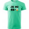 Je mi 60 pivo - Klasické pánske tričko vyššej gramáže - 3XL ( Mätová )