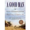 A Good Man - Guy Vanderhaeghe