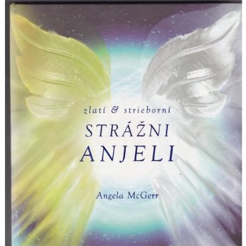 Zlatí & strieborní strážni anjeli