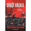 Dívčí válka - Buehlman Christopher