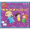 Pesničky pre deti • Kolo kolo mlynské