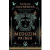 Medúzin príbeh - Natalie Haynes