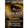 Ramses the Damned: The Passion of Cleopatra