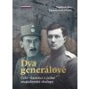 Dva generálové - Zuzana Gellrichová, Vladimír Kos
