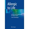 Allergic to Life (Frank Lichtenberger)()