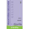 E-kniha Básně - Spisy I - František Gellner