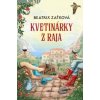 Kvetinárky z raja - Beatrix Zaťková