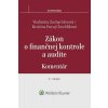 Zákon o finančnej kontrole a audite - Zacharidesová Vladimíra, Duraj Chochlíková Kristína