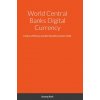 World Central Banks Digital Currency (Seyong Park)(Pevná)