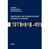 Protokoly MR zobrazování. Pokročilé techniky - Jan Žižka, Jaroslav Tintěra, Marek Mechl