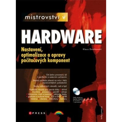 Mistrovství v HARDWARE - Nastavení, optimalizace a opravy počítačových komponent