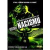Historie nacismu druhá část - Neuvedený DVD