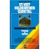 WK231 Mittelkärnten, Gurktaler Alpen, Friesach, Feldkirchen 1:50t turist mapa FB (Mittelkärnten, Gurktaler Alpen, Friesach, Feldkirchen, St. Veit an der Glan)
