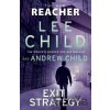 Exit Strategy - Lee Child, Andrew Child