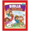 Biblia pre drobčekov