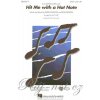 Hit Me with a Hot Note pre zbor SATB + klavír/akordy