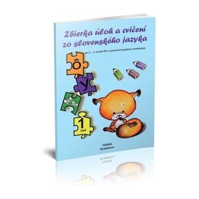 Zbierka úloh a cvičení zo slovenského jazyka 1. časť