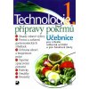 Technologie přípravy pokrmů 1 - Hana Sedláčková, Pavel Otoupal