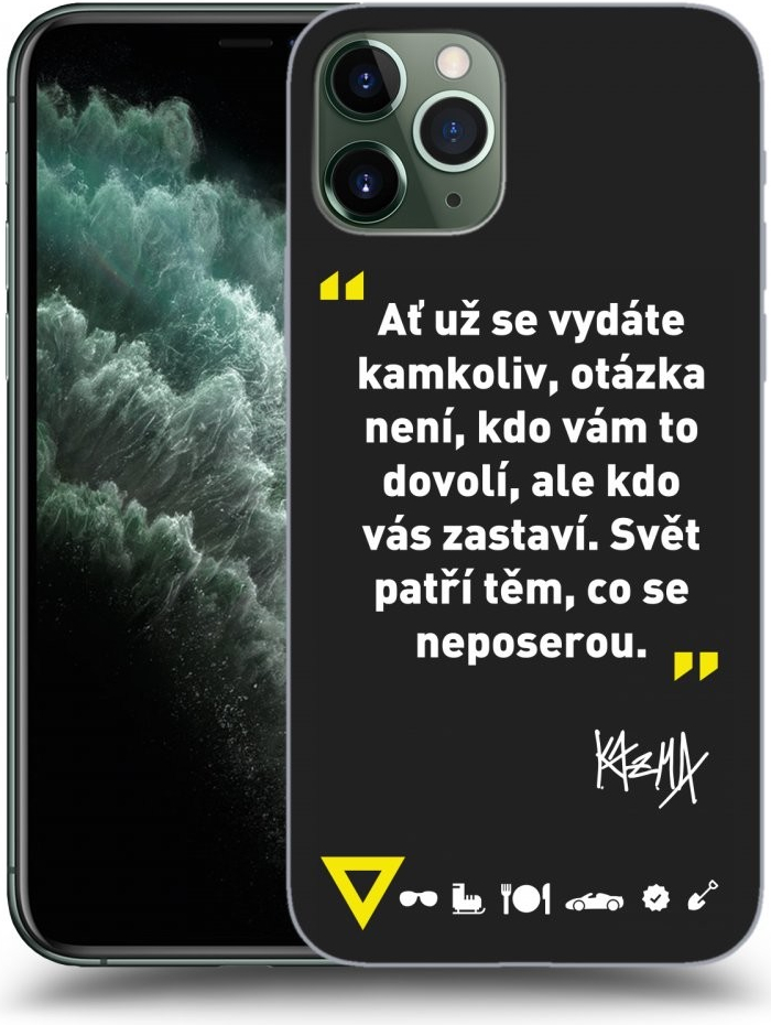 Picasee silikónové Apple iPhone 11 Pro Max - Kazma - SVĚT PATŘÍ TĚM, CO SE NEPOSEROU čierne