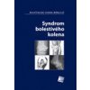 Syndrom bolestivého kolena - Karel Trnavský, Vratislav Rybka et al.