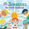 Baby Loves Scientists (Ruth Spiro,Irene Chan)()