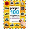 Prvých 100 nákladných áut so samolepkami - Kimberley Faria; Robyn Newton; Kate Ward