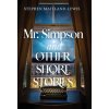 Mr. Simpson and Other Short Stories (Maitland-Lewis Stephen)