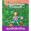 Anička v zahradě (audiokniha pro děti) - Ivana Peroutková