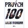 Prvých 100 - Kass Morgan