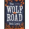 The Wolf Road - Beth Lewis, The Borough Press