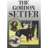 The Gordon Setter: A Complete and Comprehensive Owners Guide to: Buying, Owning, Health, Grooming, Training, Obedience, Understanding and