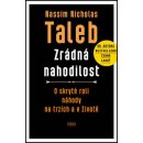 Zrádná nahodilost - Nicholas Taleb Nassim