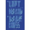 The Left Hand of Darkness - Ursula K. Le Guin, Penguin Books