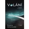 Volání - Zuzana Johanovská