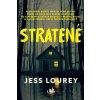 Stratené - Jess Lourey