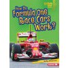 How Do Formula One Race Cars Work