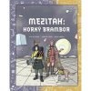 Centrala Mezitah: Horký brambor