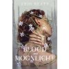 Blood and Moonlight