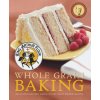 King Arthur Flour Whole Grain Baking