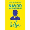Návod na obsluhu šéfa