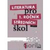 Literatura pro 1. ročník středních škol