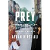 Ayaan Hirsi Ali - Prey