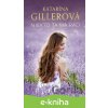 E-kniha Niekto ťa má rád - Katarína Gillerová
