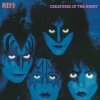 Kiss - Creatures Of The Night / 40th Anniversary [CD]