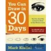 You Can Draw in 30 Days Kistler Mark