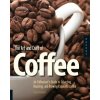 Art and Craft of Coffee (Kevin Sinnott)(Brožovaná)