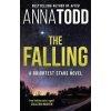 The Falling (Anna Todd)
