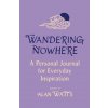 Wandering Nowhere