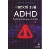 Hackni své ADHD - Jesse J. Anderson