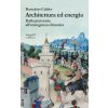 Architettura ed energia. Dalla preistoria all’emergenza climatica (Barnabas Calder)()